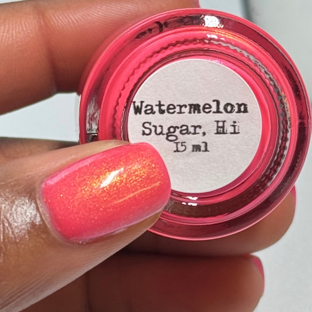Watermelon sugar, Hi